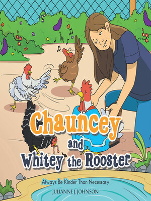 cover image of Chauncey and Whitey the Rooster